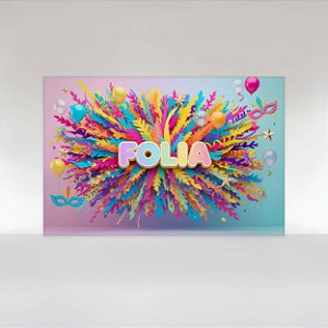Painel de Festa em Tecido Sublimado Carnaval Folia