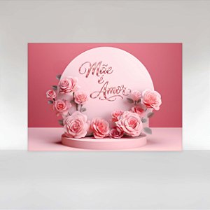 Painel de Festa em Tecido Sublimado Dia das Mães Palco Com Rosas