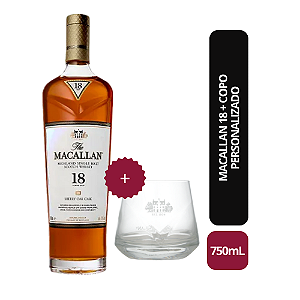 Whisky Macallan 18 anos Double Cask - 700mL + Copo Personalizado