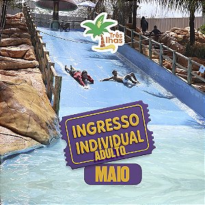 1 INGRESSO ADULTO MAIO (A PARTIR DE 12 ANOS)