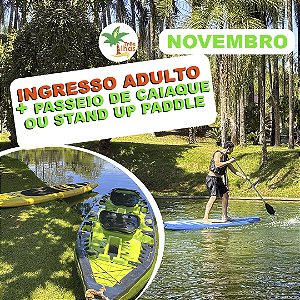 NOVEMBRO - INGRESSO ADULTO + PASSEIO DE CAIAQUE OU STAND UP PADDLE