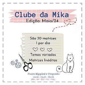 Clube da Mika Maio 24