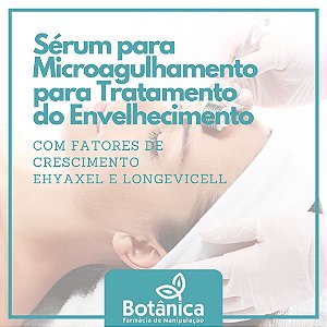 Sérum de Microagulhamento para Tratamento do Envelhecimento