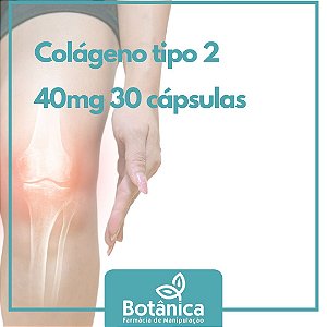 Colágeno Tipo 2 - 40mg + Ácido Hialurônico 100mg