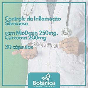 Controle da Inflamação Silenciosa com Miodesin 250mg, Cúrcuma 200mg 30 cápsulas