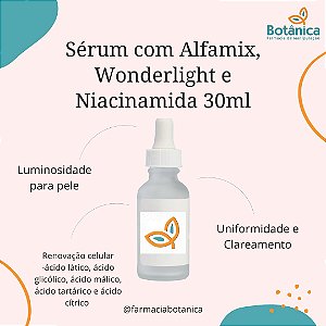 Sérum Alfamix 10%, Wonderlight 5%, Niacinamida 5% - Renovação Celular e Uniformidade para pele