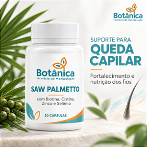 Saw Palmetto com Biotina, Cistina, Zinco e Selênio para Queda Capilar | 30 Cápsulas