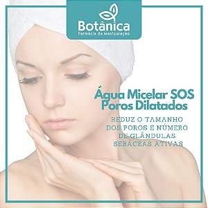 ÁGUA MICELAR SOS POROS DILATADOS - Evernat, Cosmacol ESI, Nikkomix CW, Alantoína