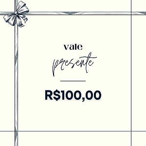 Vale presente R$100,00