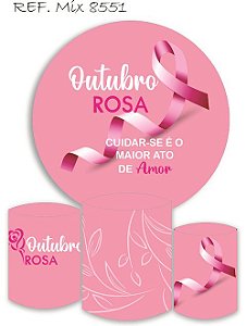 Painel Redondo Sublimado Outubro Rosa + Trio de Cilindros Veste Fácil