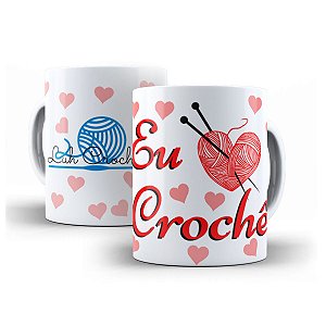 Caneca Eu Amo Crochê