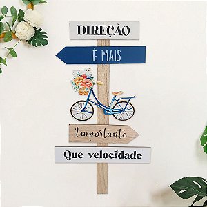 Placa de Madeira Decorativa Direção e Mais Importante que Velocidade