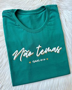 Tshirt Algodão Premium Não Temas Verde