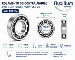 ROLAMENTO DO CONTRA ÂNGULO DABI /DENTSCLER/GNATUS/DX
