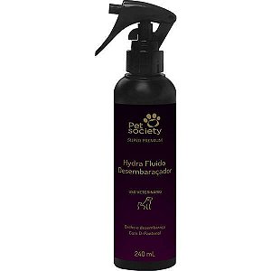 Hydra Fluido Desembaraçador Pet Society Super Premium 240 mL
