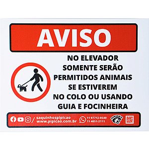 Placa "Aviso - No Elevador Permitido Animais No Colo, Guia ou Focinheira" em PVC 20x15cm