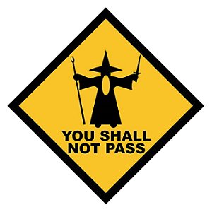 Placa You Shall Not Pass