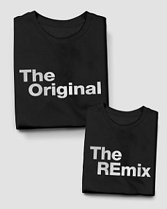 Kit 2 camisetas Adulto/Infantil (The Original, The Remix)