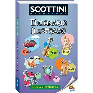 Dicionário Ilustrado: Língua Portuguesa SCOTTINI
