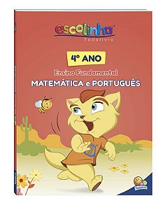 4º Ano - Matemática e Português (Escolinha Todolivro)