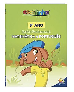5º Ano - Matemática e Português (Escolinha Todolivro)