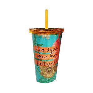 Copo acrílico Tropicalha  - Era água que me faltava!