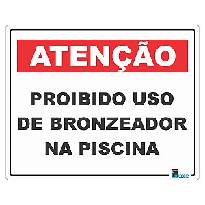 Placa Proibido Bronzeador na Piscina 20x25 cm