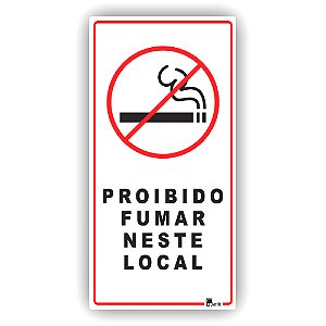 Placa Proibido fumar neste local 30x15 cm