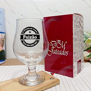Taça Vidro para chopp/cerveja Paizão - Presente Dia dos Pais
