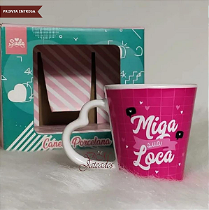 Caneca Presente Amiga – “Miga Sua Loca” Porcelana