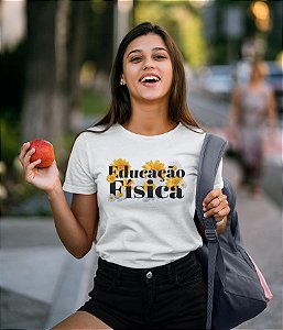 T-SHIRTS FEMININA EDUCAÇÃO FÍSICA FLORES