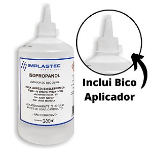 Álcool Isopropílico 250ml Com Bico Dosador (99,8%) IMPLASTEC Isopropanol