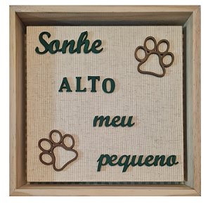 Porta Maternidade Sonhe Alto Meu Pequeno Menor