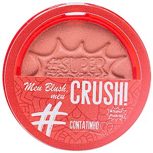 Blush Meu Blush Meu Crush Contatinho Super Poderes