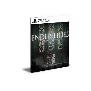 ENDER LILIES Quietus of the Knights PS5 PSN Mídia Digital