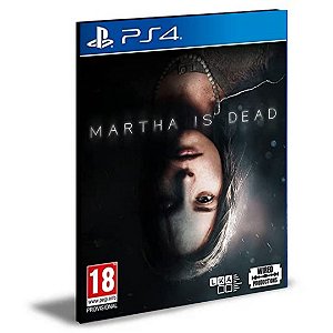 Martha Is Dead PS4 PSN Mídia Digital