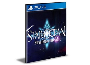 STAR OCEAN FIRST DEPARTURE R | PS4 | PSN | MÍDIA DIGITAL