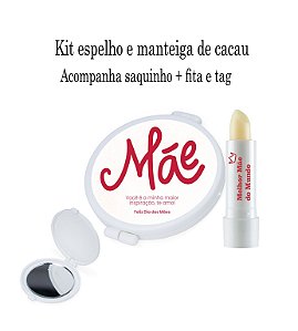 Espelho + Manteiga de cacau personalizado com embalagem dia das Mães