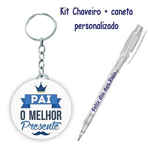 kit Chaveiro + Caneta Personalizado Dia dos Pais