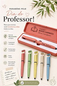 Estojo Fibra de Bambu + Caneta Touch com Suporte Personalizado Dia dos Professores - Kit com 10 Unidades