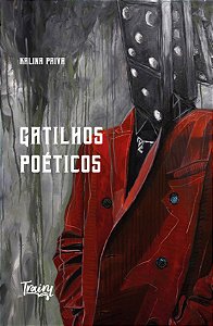 Gatilhos Poéticos (Kalina Paiva)