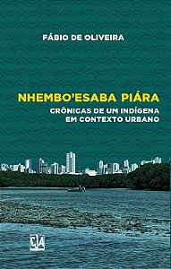 NHEMBO’ESABA PIÁRA