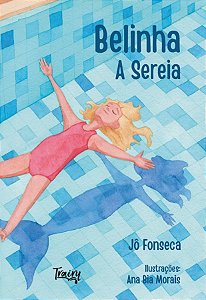 BELINHA, A SEREIA