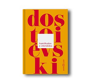 Humilhados e ofendidos - Dostoievski - Pocket