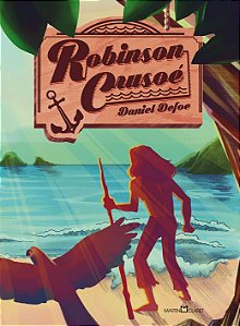 Robinson Crusoe - Daniel Defoe