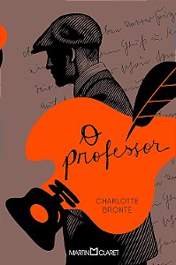 Professor, O - Charlotte Bronte