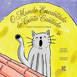 O mundo encantado do conto cantado