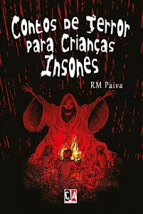 Contos de terror para crianças insones (RM Paiva)