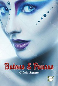 Batons e pausas (Clécia Santos)