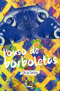 Pouso de borboletas (Clécia Santos)